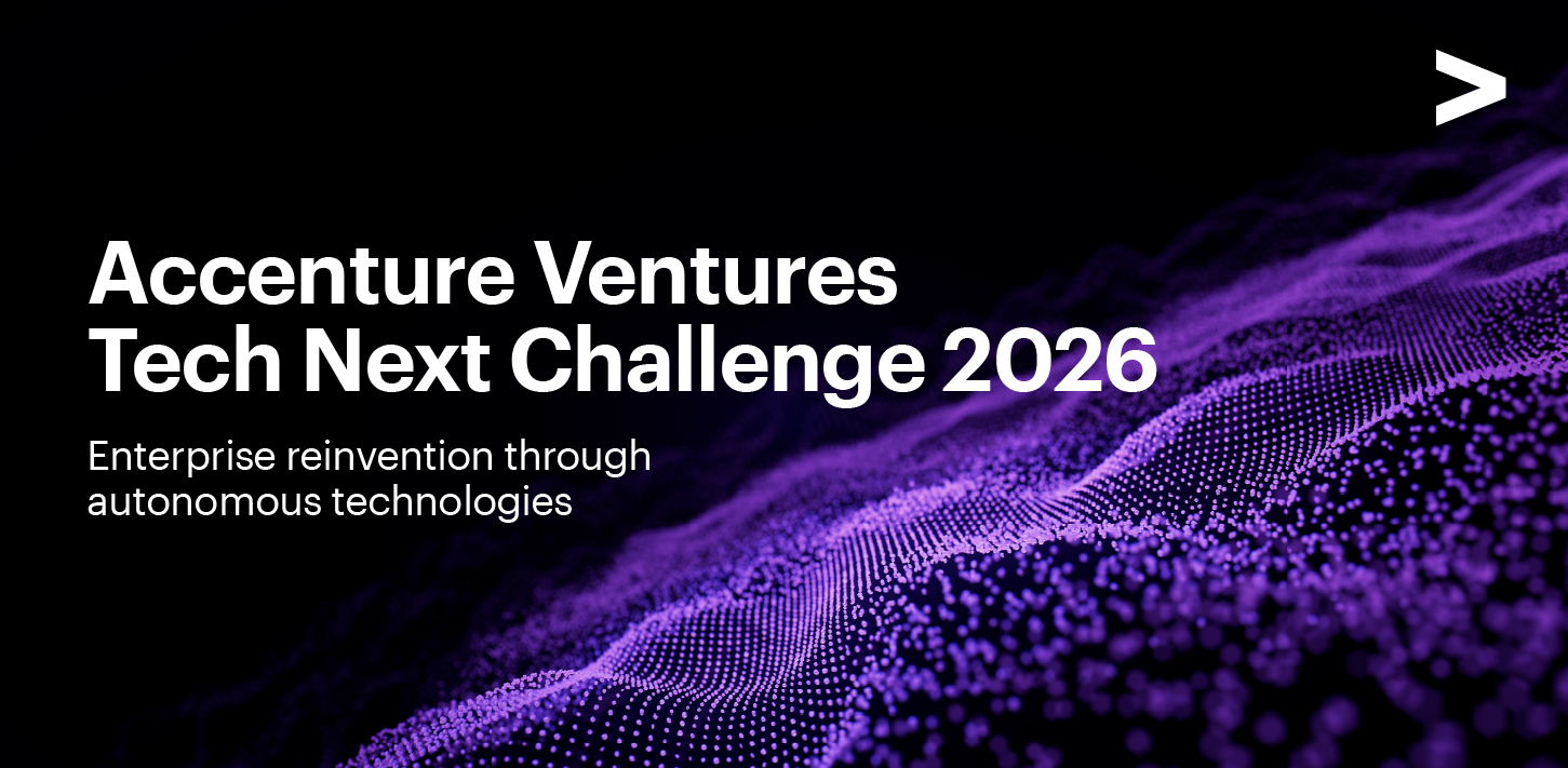 Accenture Ventures Tech Next Challenge 2026 Banner